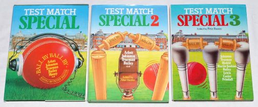‘Test Match Special’. Edited by Peter Baxter. Three volumes, entitled ‘Test Match Special’ 1981, ‘