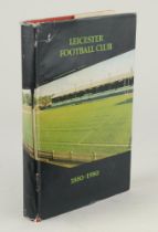 ‘Leicester Rugby Football Club 1880-1980’. David Hands 1981. Limited edition of 150 copies