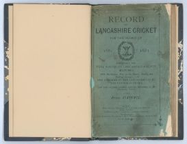 ‘Record of Lancashire Cricket for the Season of 1881’. First year of issue. Published by