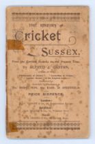 ‘The History of Cricket in Sussex from the earliest records to the present time’. Alfred J.