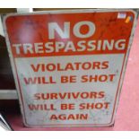 A printed tin sign 'No Trespassing', 70 x 50cm