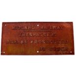 A Midland Railways cast iron sign "Trespassers will be Prosecuted, By Order" rectangular, appears