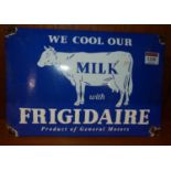An enamel on metal slightly convex wall mounted advertising sign for Milk with Frigidaire, 20x30cm