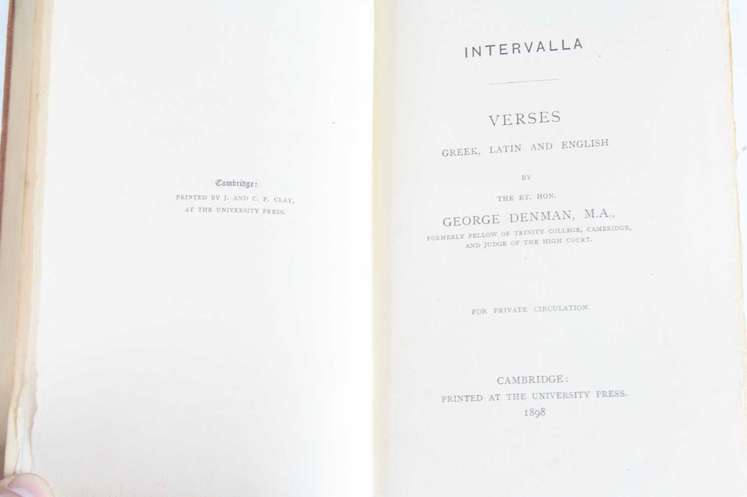 Denman, George: Intervalla, Verses Greek, Latin And English, For Private Circulation, Cambridge: - Image 2 of 2
