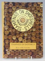 Rutterford, Ken: Stampings On Shotshells, Published 2011 by Arima Publishing, in the publisher's