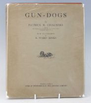 Chalmers, Patrick R.: Gun-Dogs, With illustrations by R. Ward Binks, London, Eyre & Spottiswoode