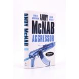 Andy McNab, "Aggressor", 2005 first edition bearing the author's autograph signature [Andy McNab,