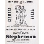 An early Victorian Carlisle electioneering broadsheet "Howard and James; the Siamese twins. These
