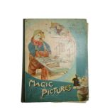 F E Weatherly, "Magic Pictures. A Book of Changing Scenes", Bavaria, E P Dutton & Co, 1895