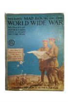 A Great War publication, "Nelson's Map-Book of the World-Wide War containing an entirely new