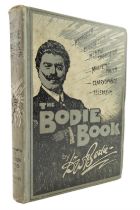 Walford Bodie, "The Bodie Book. Hypnotism. Electricity. Mental Suggestion. Magnetic Touch.