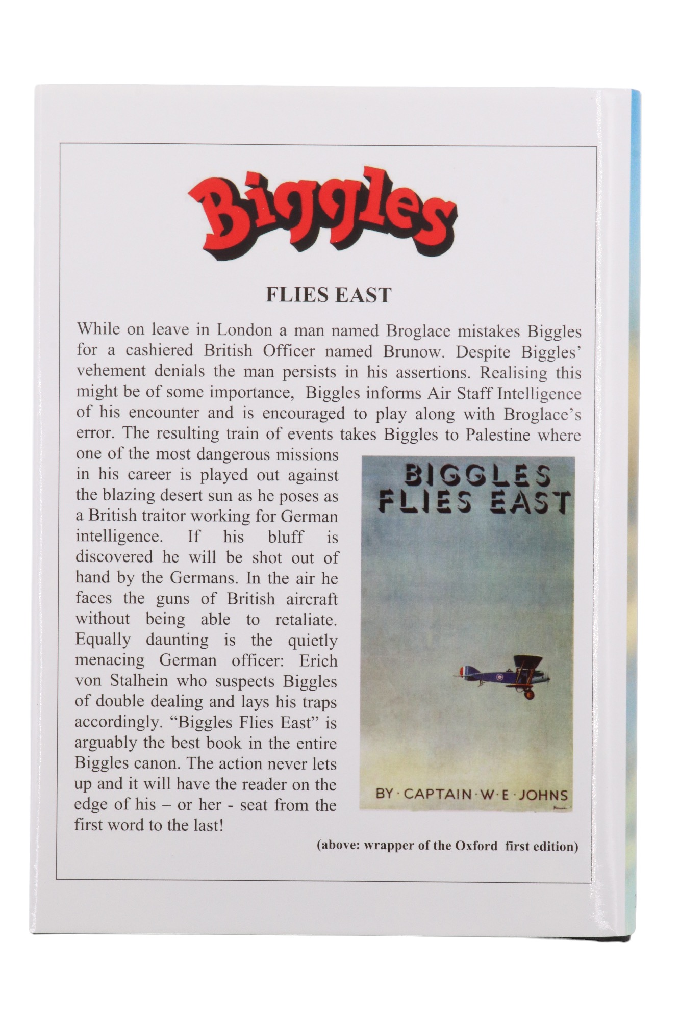 Captain W E Johns, "Biggles Flies East", one of a limited edition of 300 copies, signed by publisher - Image 3 of 4