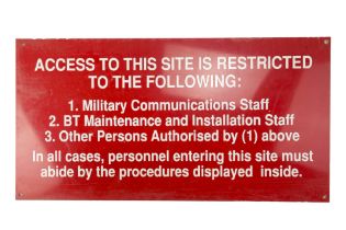 An aluminium military communications site restricted access sign, 58.5 x 30.5 cm