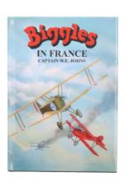 Captain W E Johns, "Biggles In France", one of a limited edition of 300 copies, having a original