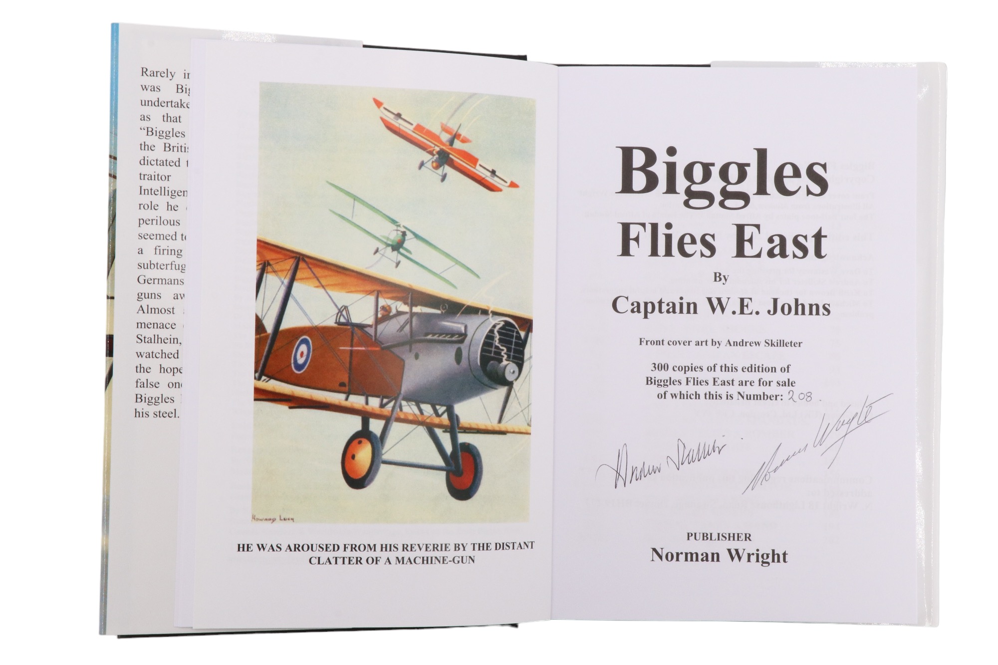 Captain W E Johns, "Biggles Flies East", one of a limited edition of 300 copies, signed by publisher - Image 4 of 4