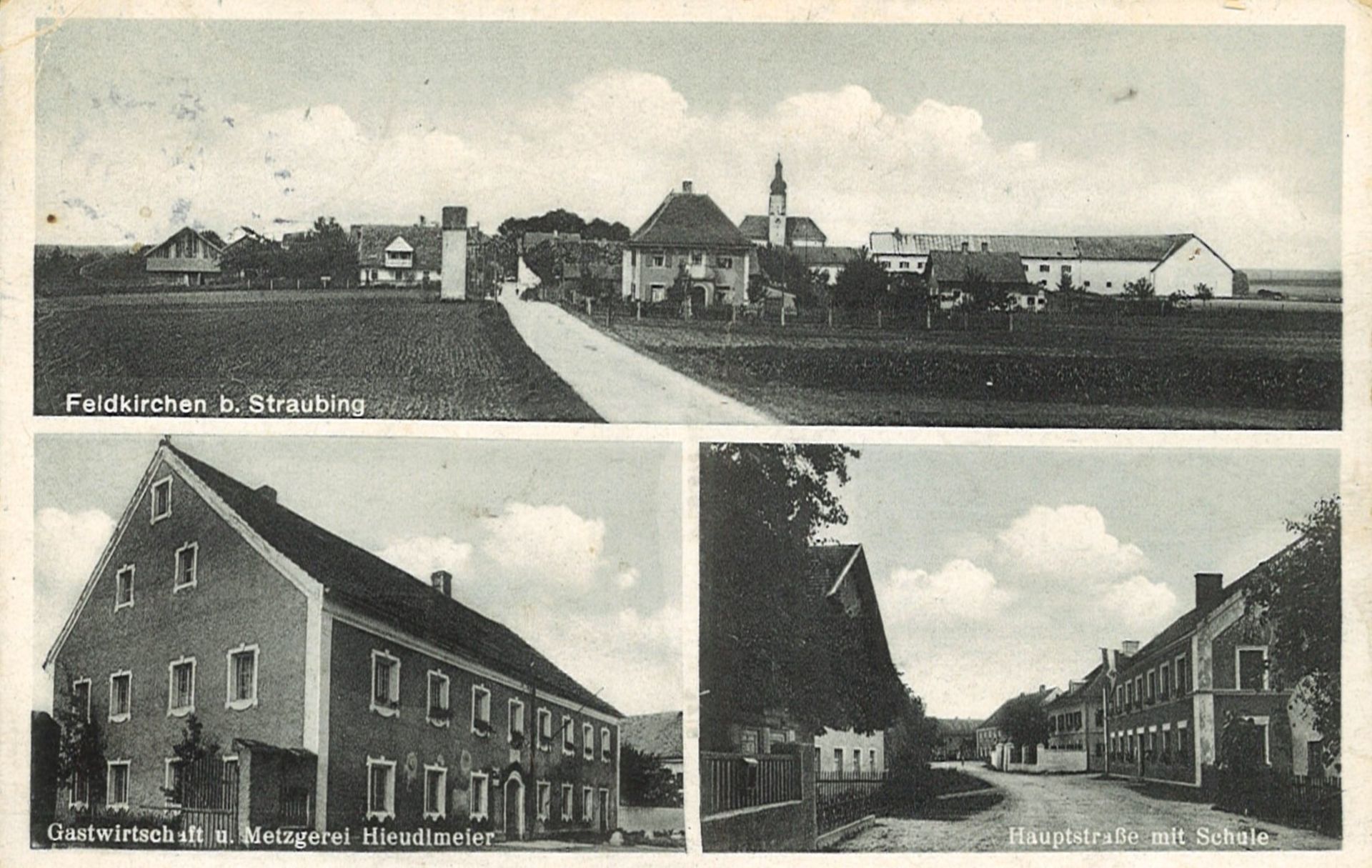 Postkarte mit Ansicht auf die Feldkirche b. Staubing, Gastwirtschaft und Metzgerei Hieudlmeier und