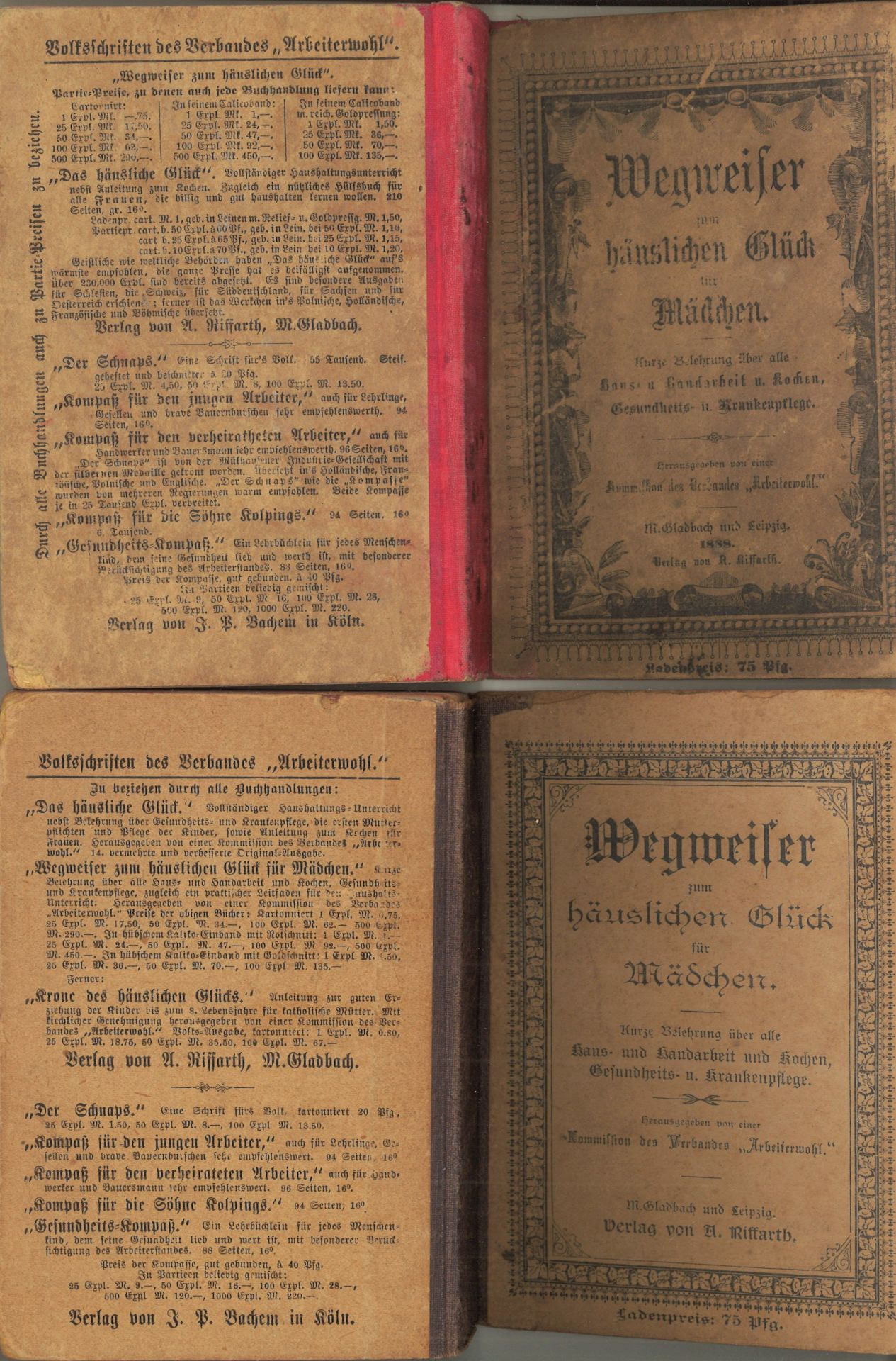 Wegweiser zum häuslichen Glück für Mädchen, 2 Bände, 1x 18. Auflage, 1x 1888