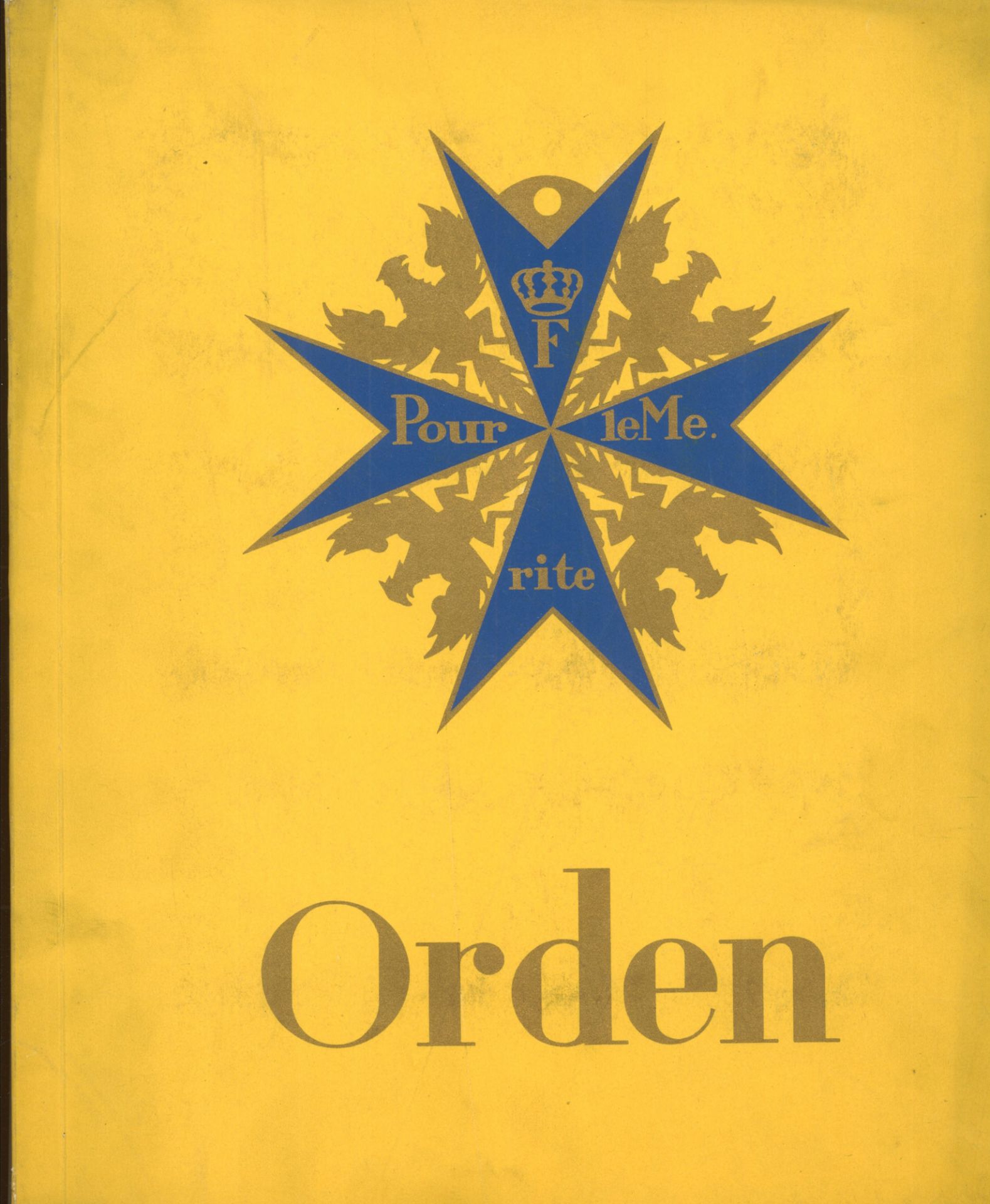 Sammelbilderalbum " F Pour le Merite - Orden", eine Sammlung der bekanntesten deutschen Orden und