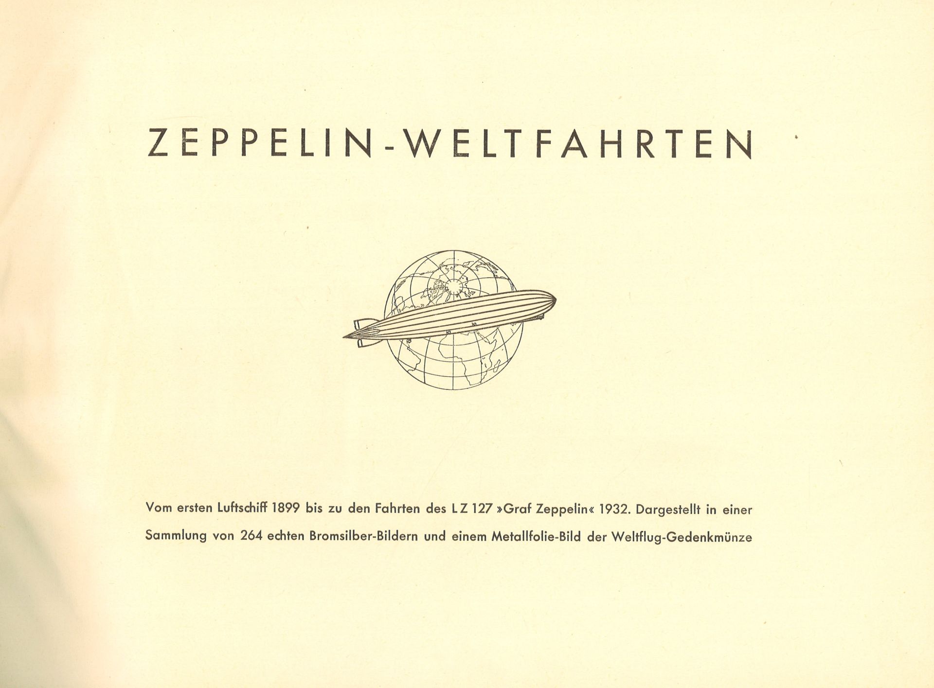 Sammelbilderalbum "Zeppelin-Weltfahrten", vom ersten Luftschiff 1899 bis zu den Fahrten des LZ - Bild 2 aus 2