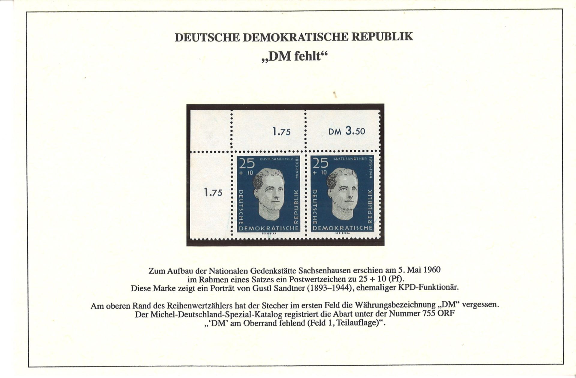 DDR "DM fehlt" Zum Aufbau der Nationalen Gedenkstätte Sachsenhausen erschien am 5. Mai 1960 im