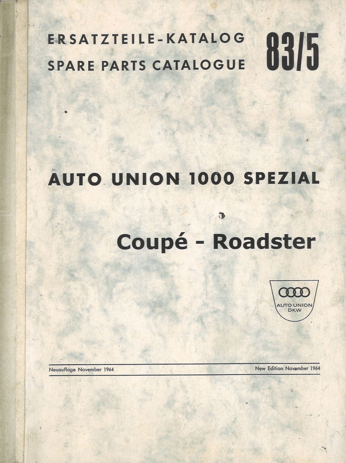 Aus Oldtimer Sammlung! Ersatzteile - Katalog 83/5. Auto Union 1000 Spezial "Coupe - Roadster"