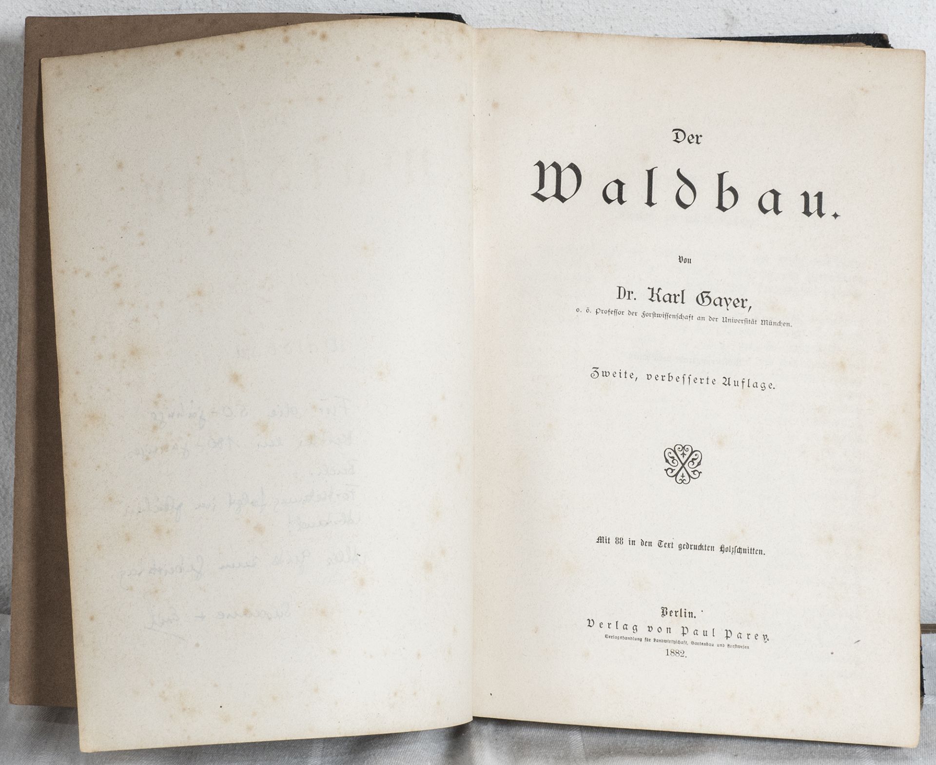 Dr. Karl Gayer, "Der Waldbau". 2. Auflage, Verlag Paul Parey 1882.