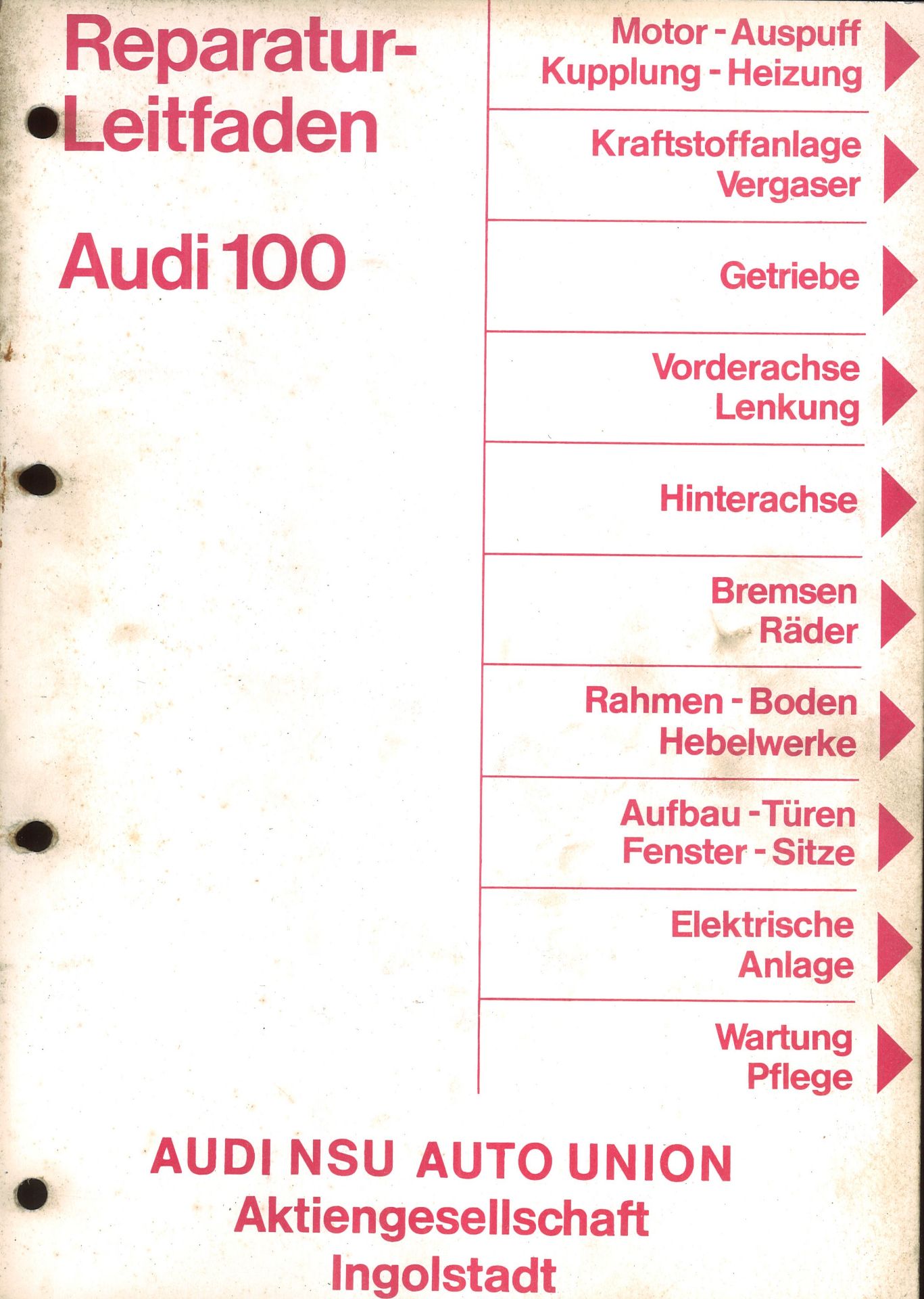 Aus Oldtimer Sammlung! Reparatur - Leitfaden Audi 100. Auto Union. Inhalt Motor - Auspuff Kupplung - - Bild 2 aus 3