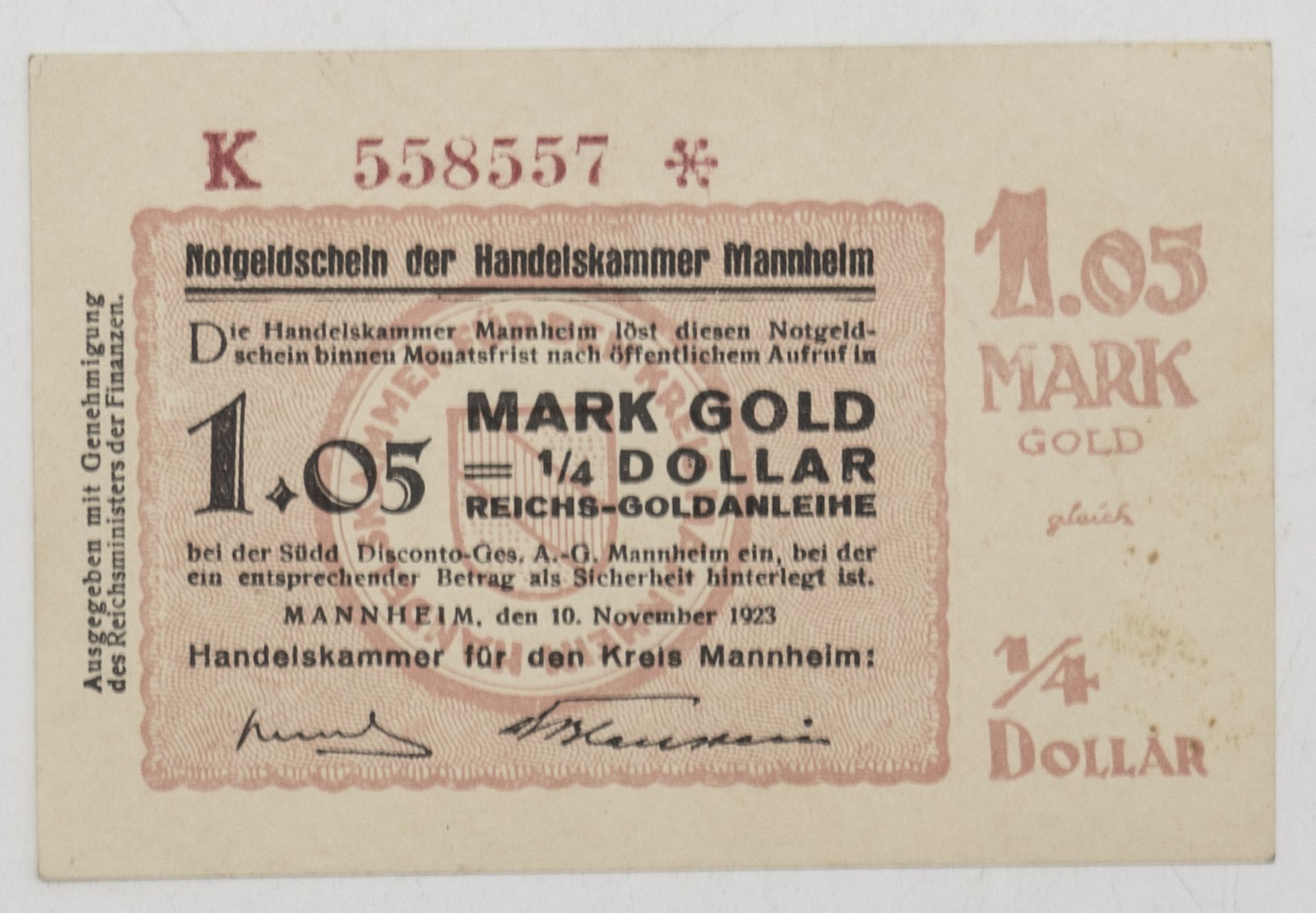 Notgeld der Handelskammer Mannheim, 10. November 1923, 1.05 Mark Gold = 1/4 Dollar. Erhaltung: