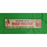 Wooden Mad House sign