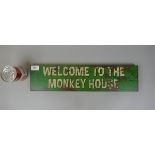 Wooden Welcome to the Monkey House sign
