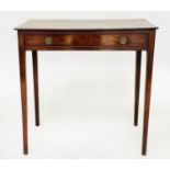 WRITING TABLE, George III mahogany with full width frieze drawer and square tapering supports,