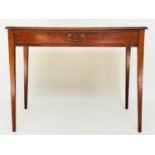 WRITING TABLE, George III mahogany with full width frieze drawer and tapering supports, 91cm W x