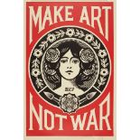 SHEPARD FAIREY (AMERICAN 1970-) MAKE ART, NOT WAR - 2023