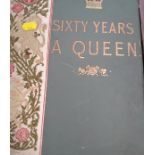 "Sixty Years a Queen" book, the story of Queen Victoria's reign