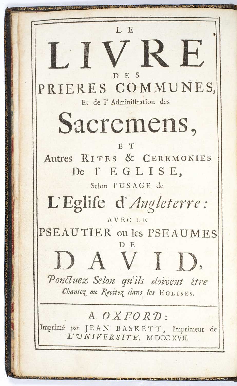 An 18th century Psalter in English and French. Baskett, Oxford 1717. 8vo. Gilt tooled calf. A - Image 2 of 3