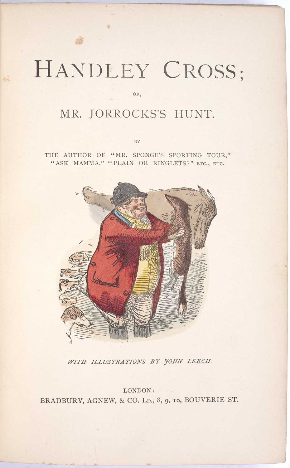 Surtees, (Robert Smith) (1805-1864) English Sporting Writer. 'Handley Cross or Mr Jorrock's Hunt'. - Image 5 of 5