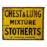 An early 20th century enamelled advertising sign for chest and lung mixture from Stothers ltd