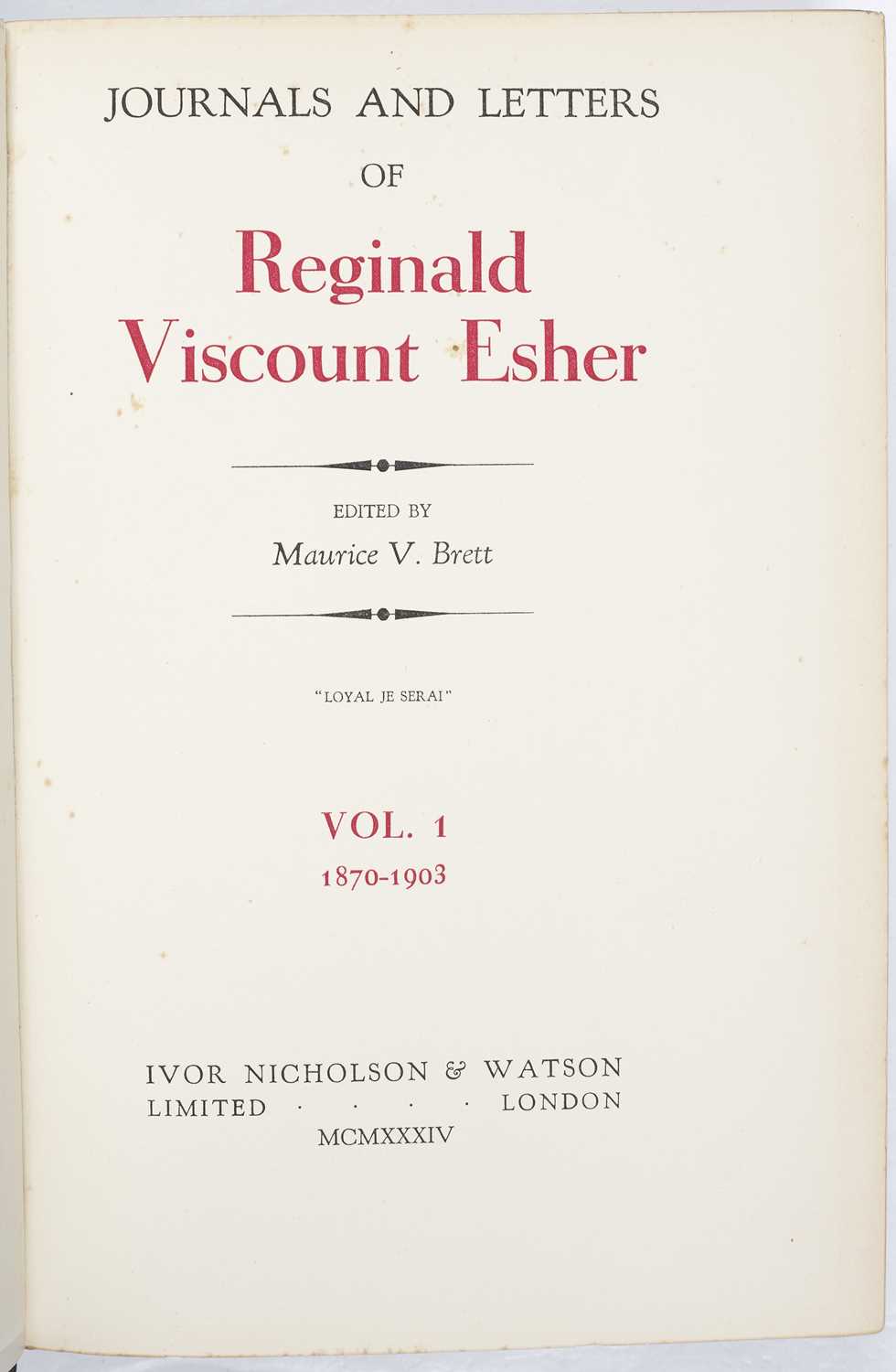 Brett, (Maurice V), Ed. Journals and Letters of Reginald Viscount Esher, 4 vols, 1870-1930. Ivor - Image 2 of 2