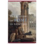 (Book) Caracciolo, Maria Teresa and De Ayala, Roselyne. 'The History of Rome in Painting', published