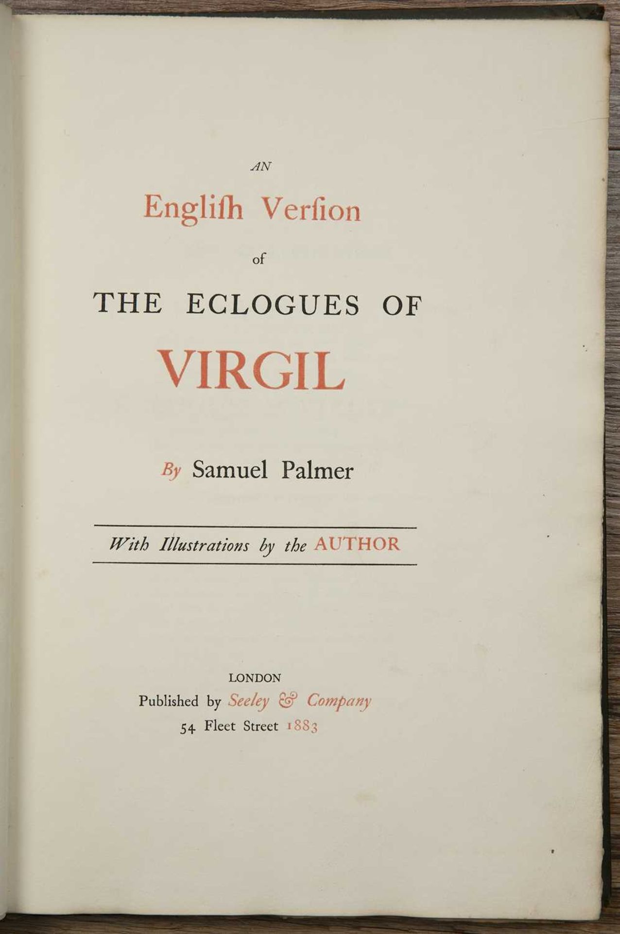 Palmer, Samuel (1805-1881) An English version of the Eclogues of Virgil. London, Seeley and Company, - Image 2 of 5