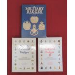 3 volumes on Colonial badges & Insignia. Large format works : Military Badges & Insignia of Southern