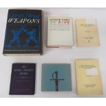 Six Various Books Including Weapon Orientated consisting Cut & Thrust Weapons by E Wagner.  Complete