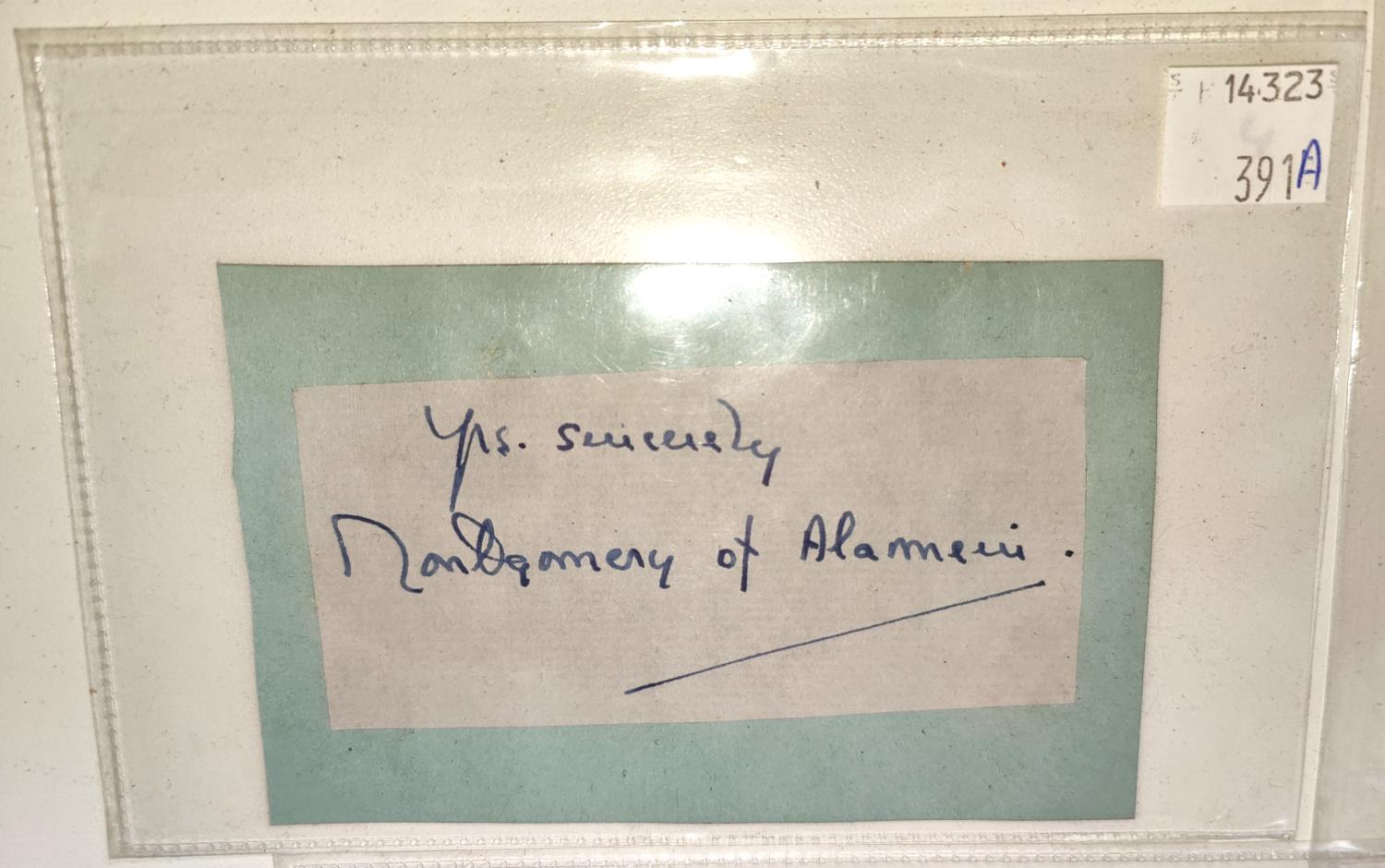 A signature on mounted paper of Field Marshall Montgomery Viscount of Alamein, signature also to
