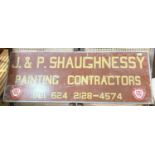 A vintage advertising sign, hand painted lettering, J & P Shaughnessy Painting contractors, 44x119cm