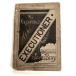 JAMES BERRY - My Experiences as an Executioner, P. LUND. 1892 (The scarce 1st (and only) edition)