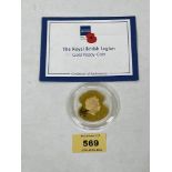 Gold Coin. The Royal British Legion Gold Poppy Coin. Limited edition of 450. 28g