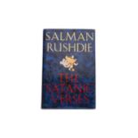 RUSHDIE (S.); THE SATANIC VERSES, A SIGNED FIRST EDITION