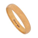 A 22ct gold wedding ring, London, date letter obscured, 3.8g, size Q Wear consistent with age