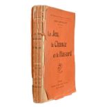 Mathematics & Speculation. Bachelier (Louis), Le Jeu, la Chance et le Hasard, first edition,