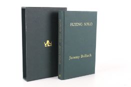 A limited edition signed hardback copy of 'Flying Solo' by Jeremy Bullock.
